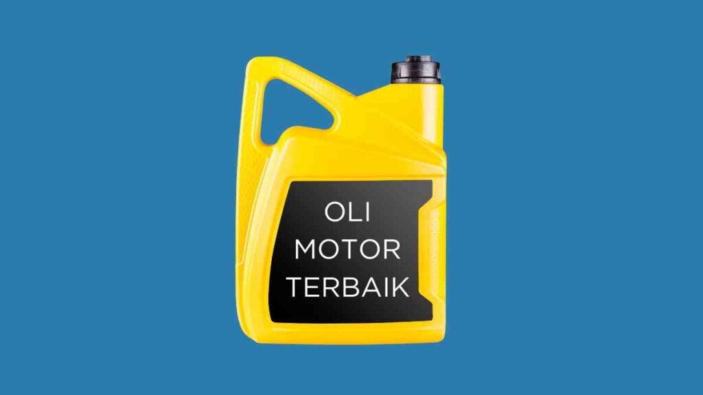 oli motor terbaik