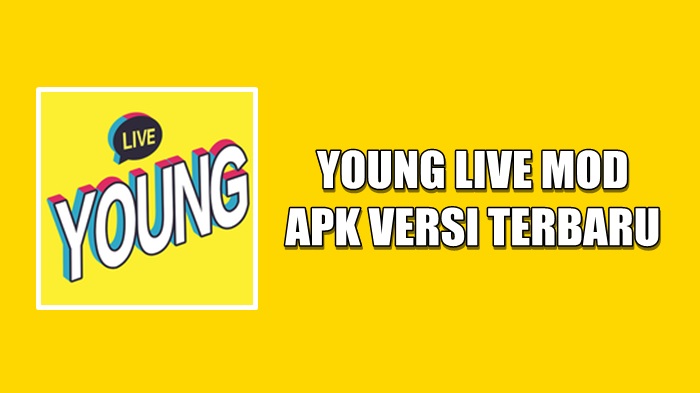Download Aplikasi Young Live Mod
