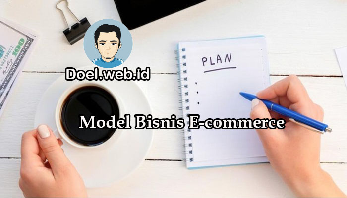 Model Bisnis E-commerce