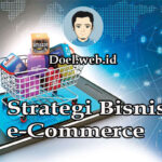 Strategi Bisnis e-Commerce