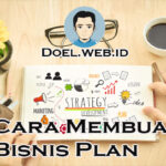 Cara Membuat Bisnis Plan