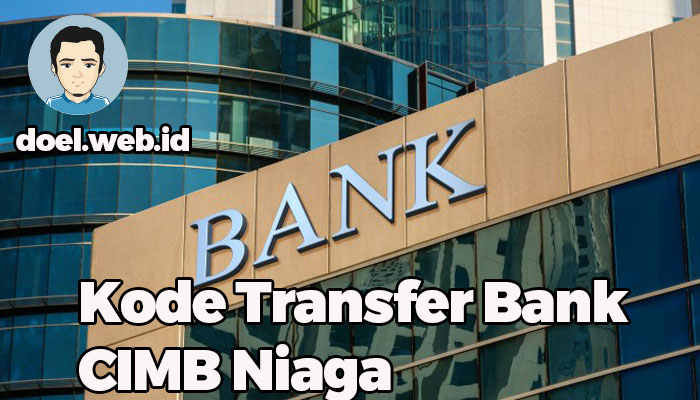 Kode Transfer Bank CIMB Niaga