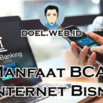 Manfaat BCA Internet Bisnis
