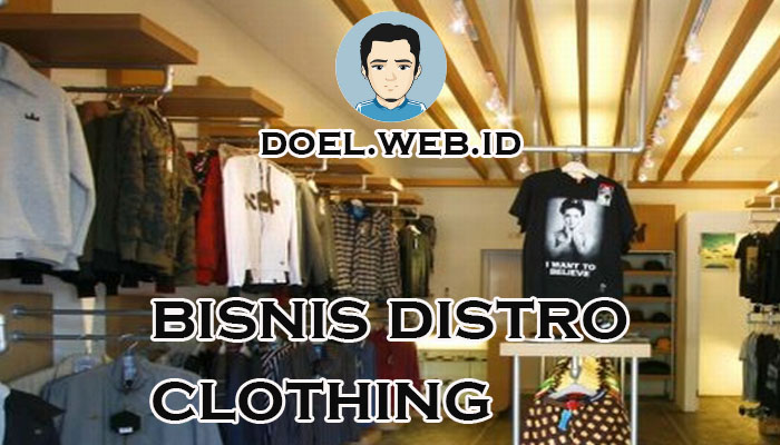 bisnis distro clothing