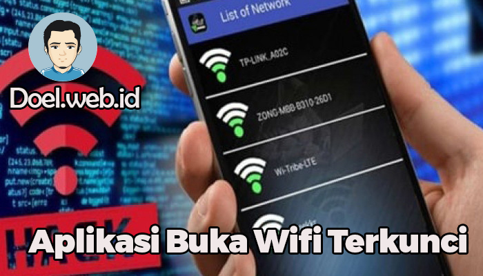 Aplikasi Buka Wifi Terkunci dan Pakai Password