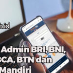 Biaya Admin BRI, BNI, BCA BCA, BTN dan Bank Mandiri