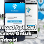 Download Aplikasi Trackview Untuk HP Android