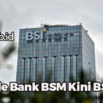 Kode Bank BSM Kini BSI