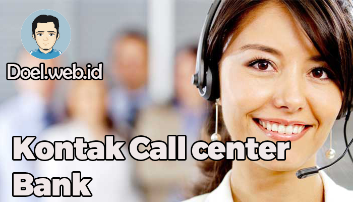 Kontak Call center Bank
