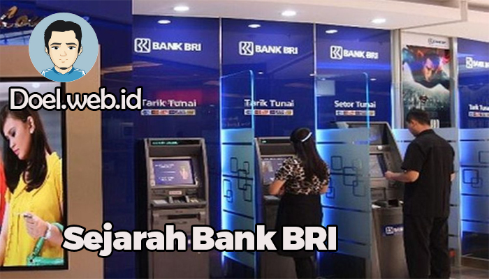  Sejarah Bank BRI