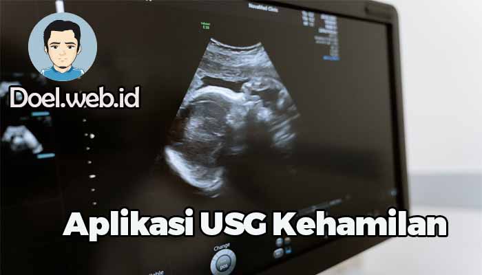 Aplikasi USG Kehamilan