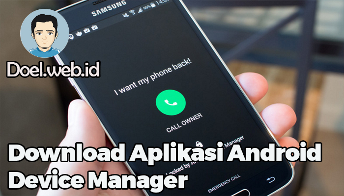 Download Aplikasi Android Device Manager