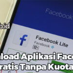 Download Aplikasi Facebook Lite Gratis Tanpa Kuota