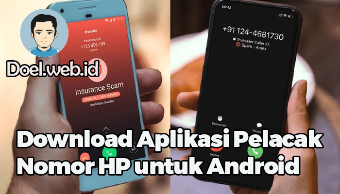 Download Aplikasi Pelacak Nomor HP untuk Android