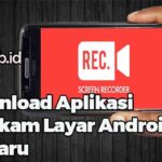 Download Aplikasi Perekam Layar Android Terbaru