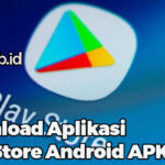 Download Aplikasi Play Store Android APK