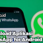 Download Aplikasi WhatsApp for Android