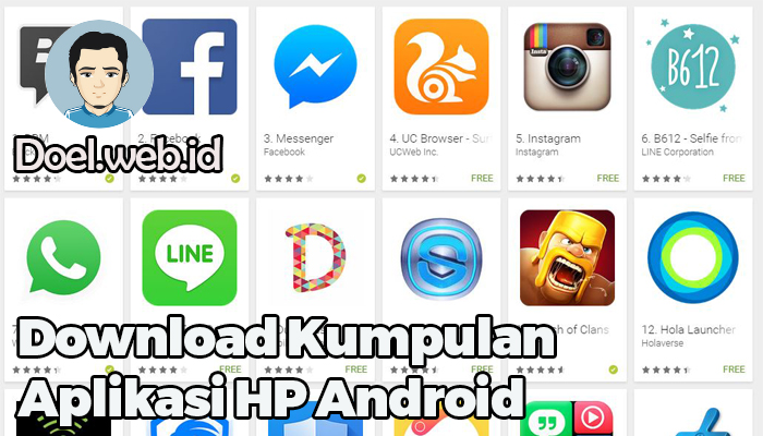 Download Kumpulan Aplikasi HP Android