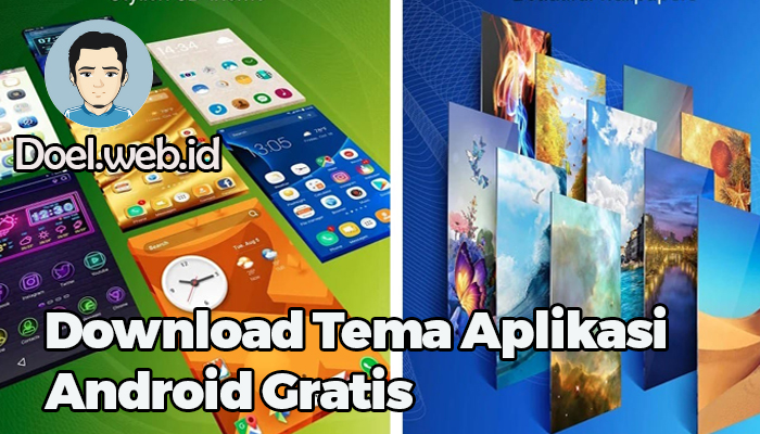 Download Tema Aplikasi Android Gratis