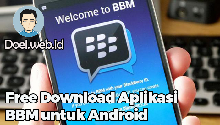 Free Download Aplikasi BBM untuk Android