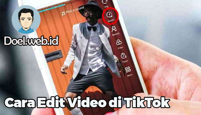 Cara Edit Video di TikTok
