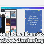 Cara Menjadwalkan Story di Facebook dan Instagram