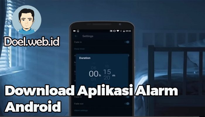 Download Aplikasi Alarm Android