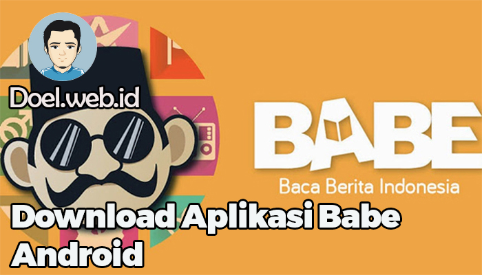 Download Aplikasi Babe Android