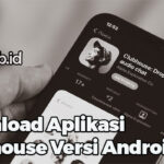 Download Aplikasi Clubhouse Versi Android