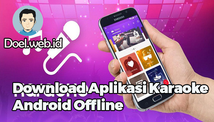 Download Aplikasi Karaoke Android Offline