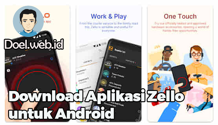 Download Aplikasi Zello untuk Android