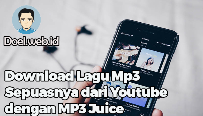 Download Lagu Mp3 Sepuasnya dari Youtube dengan MP3 Juice