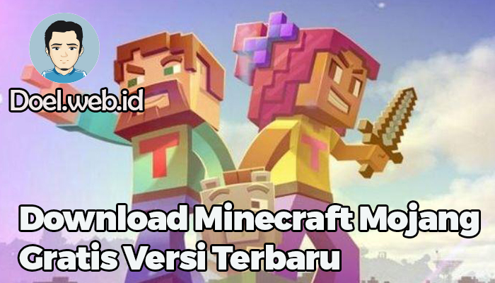 Download Minecraft Mojang Gratis Versi Terbaru