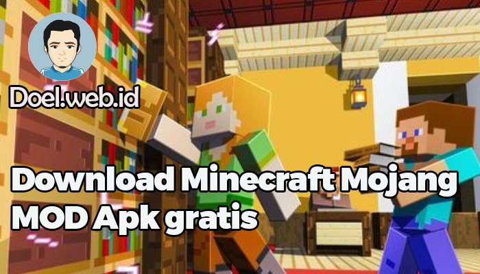 Download Minecraft Mojang MOD Apk gratis, Unlimited Money + Diamond