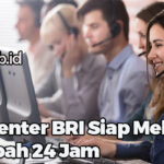 Call Center BRI Siap Melayani Nasabah 24 Jam