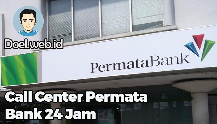 Call Center Permata Bank 24 Jam