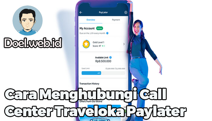 Cara Menghubungi Call Center Traveloka Paylater