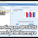 perbandingan SPSS 25 dengan versi sebelumnya