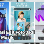 Aplikasi Edit Foto Jadi Video Musik