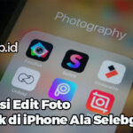 Aplikasi Edit Foto Terbaik di iPhone Ala Selebgram
