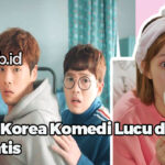 Drama Korea Komedi Lucu dan Romantis