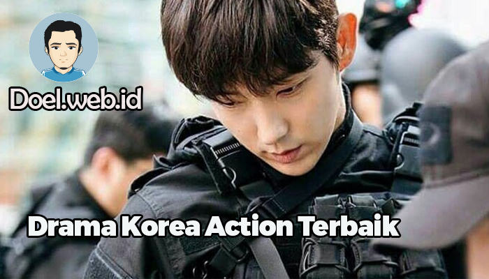 Drama Korea Action Terbaik