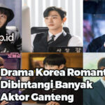 Drama Korea Romantis Dibintangi Banyak Aktor Ganteng