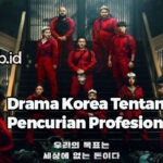 Drama Korea Tentang Pencurian Profesional