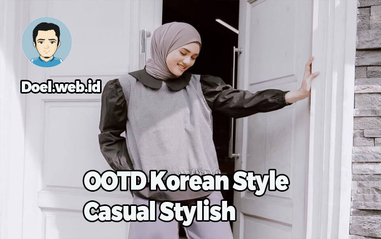 OOTD Korean Style Casual Stylish
