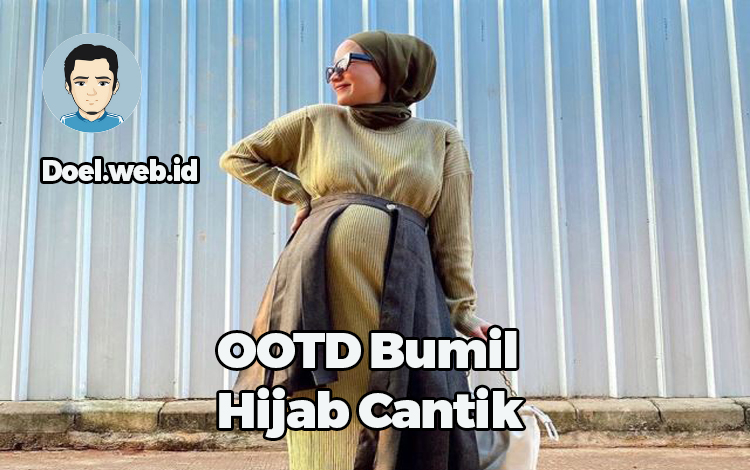 OOTD Bumil Hijab cantik