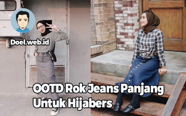 OOTD Rok Jeans Panjang Untuk Hijabers