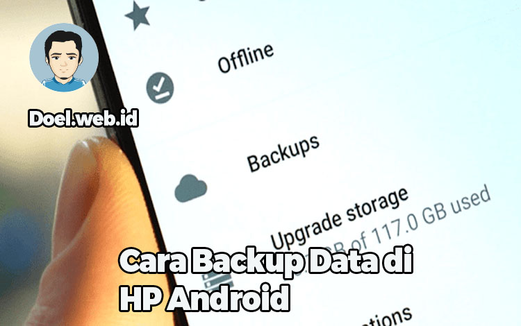 Cara Backup Data di HP Android