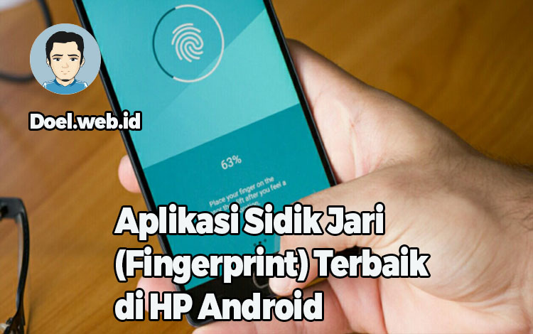 Aplikasi Sidik Jari (Fingerprint) Terbaik di HP Android