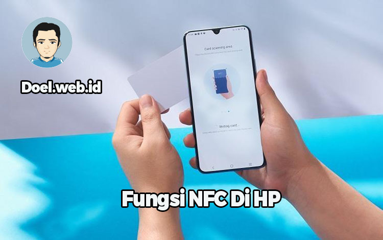 Fungsi NFC Di HP
